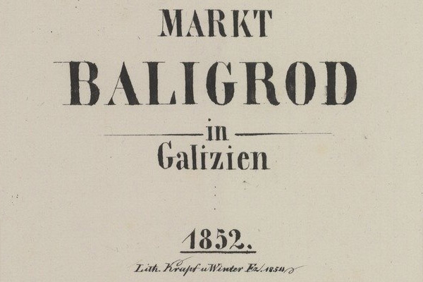 Baligród – the 1852 map